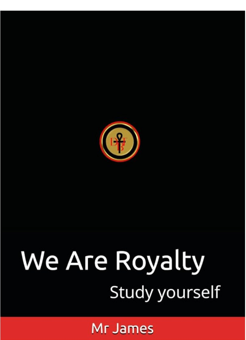 We Are Royalty final book cover — DBT Royalty